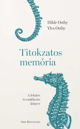 Ylva Ostby Hilde Ostby - Titokzatos memria