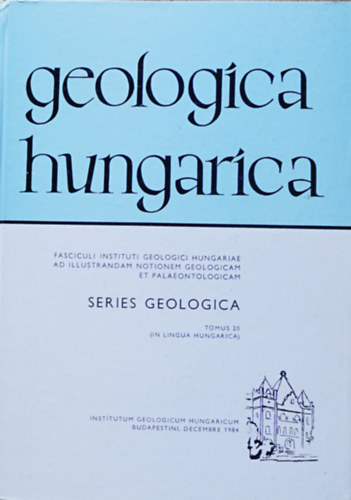 Budapestini - Geologica hungarica tomus 20.