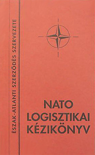 Dr. Demeter Gy�rgy szerk. - NATO logisztikai k�zik�nyv
