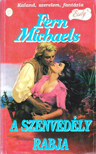 Fern Michaels - A szenvedély rabja