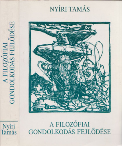 Nyri Tams - A filozfiai gondolkods fejldse