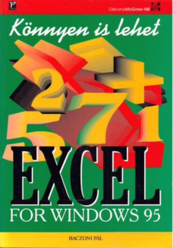 Baczoni P�l - Excel for Windows 95 - K�nnyen is lehet