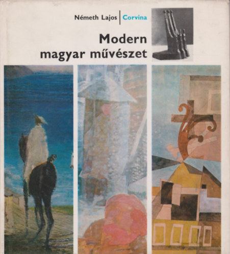 Németh Lajos - Modern magyar művészet