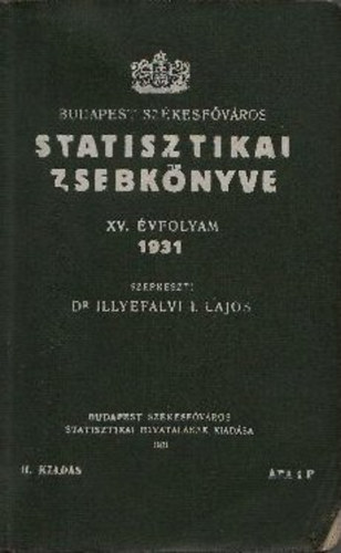 Dr. Illyefalvi I. Lajos (szerk.) - Statisztikai zsebknyv