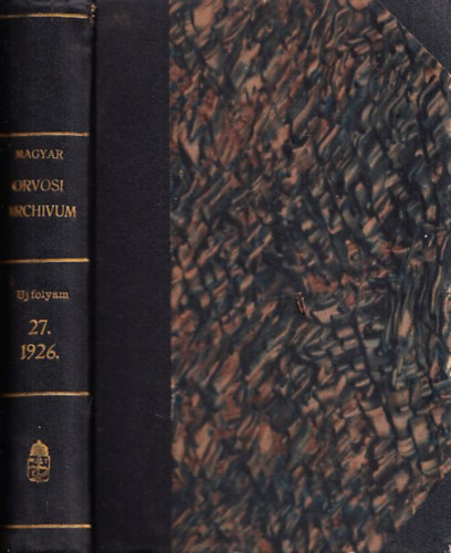 Dr. V�mossy Zolt�n - Magyar Orvosi Archivum - �j Folyam XXVII. k�tet