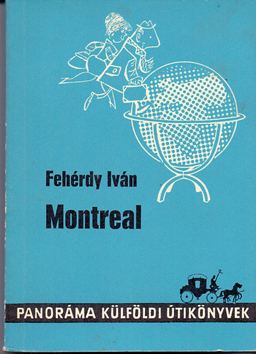 Fehrdy Ivn - Montreal (Panorma)