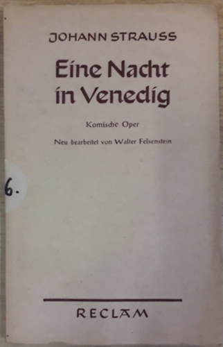 Johann Strauss - Eine Nacht in Venedig