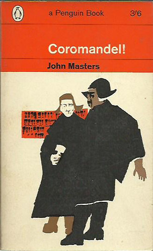 John Masters - Coromandel !