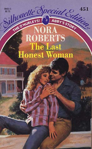 Nora Roberts - The last honest woman