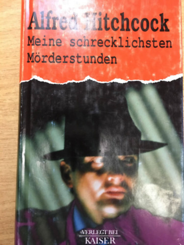 Alfred Hitchcock - Meine Schrecklichsten Mrderstunden