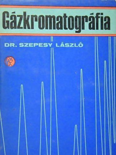 Dr. Szepesy László - Gázkromatográfia