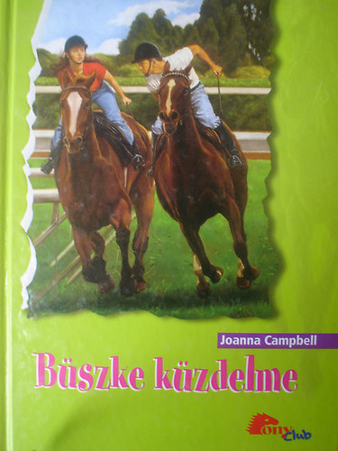 Joanna Campbell - B�szke k�zdelme (PonyClub)