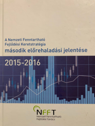 Bartus Gábor - A Nemzeti Fenntartható Fejlődési Keretstratégia második előrehaladási jelentése 2015-2016