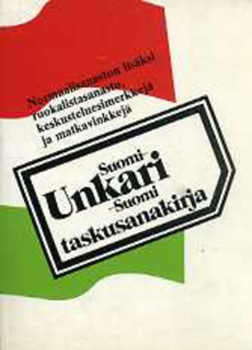 Suomi-Unkari-Suomi taskusanakirja