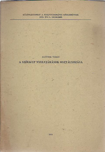 Janurik Tams - A szlkup nyelvjrsok osztlyozsa