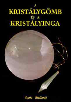 Sonia Bielinski - A kristlygmb s a kristlyinga