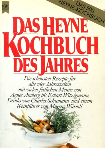 Monika Mai - Das Heyne Kochbuch des Jahre