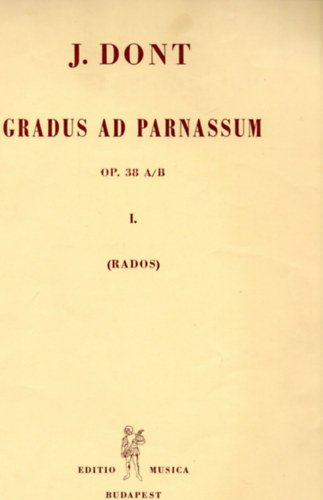 Jacob Dont - Gradus ad Parnassum Op. 38 A/B I. fzet