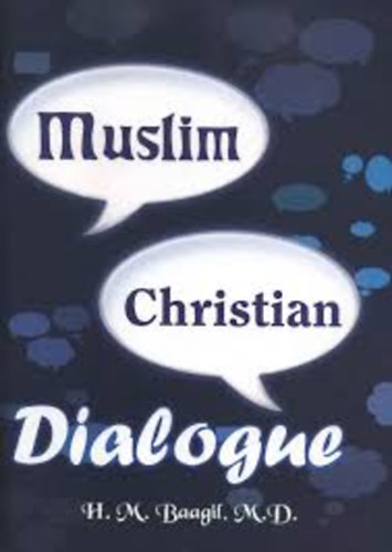 H. M. Baagil - Christian Muslim Dialogue