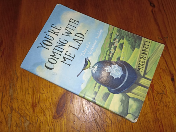 Mike Pannett - You're coming with me lad