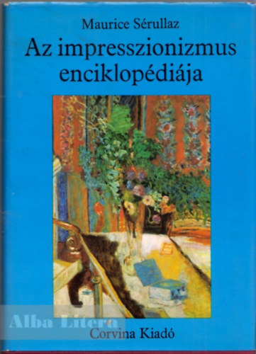 Maurice Srullaz - Az impresszionizmus enciklopdija