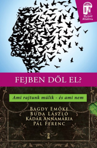 Dr. Bagdy Emke, Kdr Annamria, Buda Lszl Pl Ferenc - Fejben dl el?