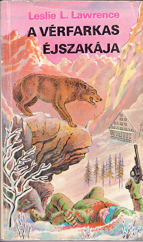 Leslie L. Lawrence - A v�rfarkas �jszak�ja