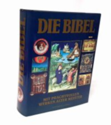 Die Bibel ..-.. mit prachtvollen Werken alter Meister