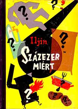 Iljin - Százezer miért