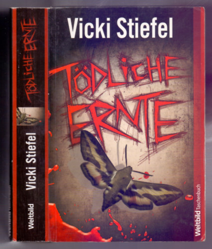 Vicki Stiefel - Tödliche Ernte