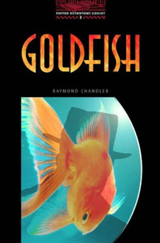 Raymond Chandler - Goldfish