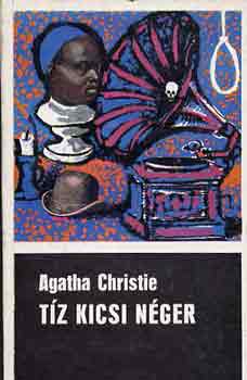 Agatha Christie - Tz kicsi nger