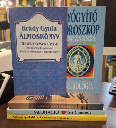 Judy Ananda, Dr. Ian Gawler, Sri Chinmoy, Czeslaw Spychalski Kr�dy Gyula - 5 db ezot�ria t�m�j� k�tet, K�NYVMENT� AJ�NLAT: �lmosk�nyv (�lmok, Babon�k, Teny�rj�sl�sok k�nyve), Gy�gy�t� horoszk�p, A l�lek csendje, Medit�ci�, A var�zsvessz� tudom�nya