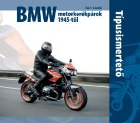 Jan Leek - BMW motorker�kp�rok 1945-t�l