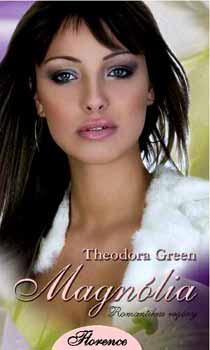Theodora Green - Magnlia