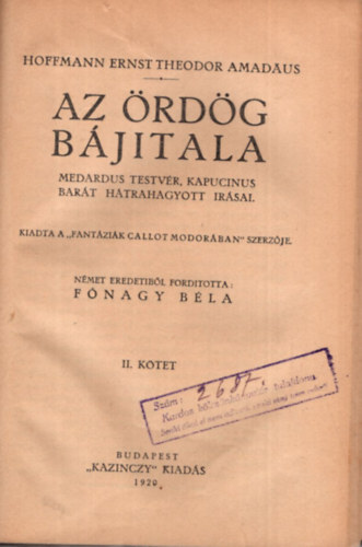 E. T. A. Hoffmann - Az ördög bájitala I-II. (egy kötetben) (Első magyarnyelvű kiadás)