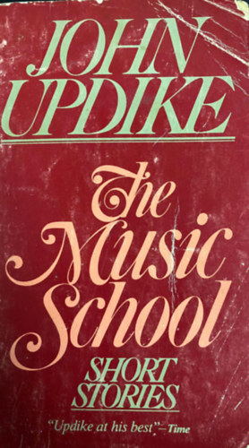 John Updike - The Music School