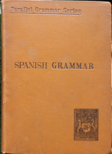 H. Butler Clarke - Spanish grammar