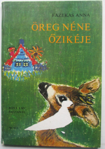 Fazekas Anna - �reg n�ne �zik�je