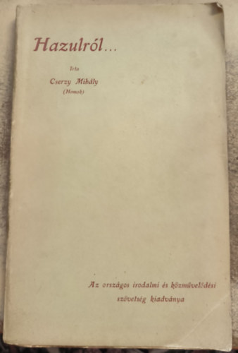 Cserzy Mih�ly  (Homok) - Hazulr�l...