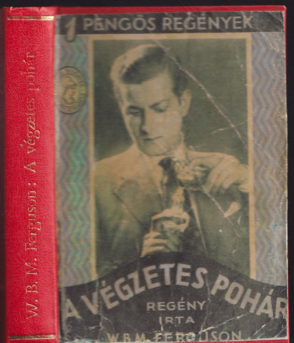 W.B.M. Ferguson - A végzetes pohár