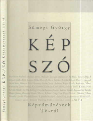 S�megi Gy�rgy - K�p-sz� (K�pz�m�v�szek '56-r�l)- dedik�lt