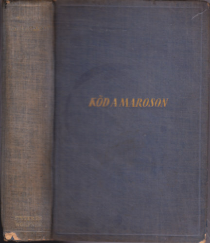 Barabs Gyula - Kd a Maroson (I-II)
