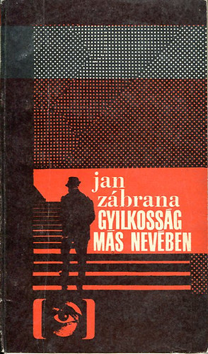 Jan Zbrana - Gyilkossg ms nevben
