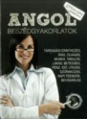 Angol beszédgyakorlatok