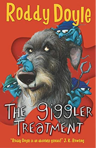 Roddy Doyle - The Giggler Treatment