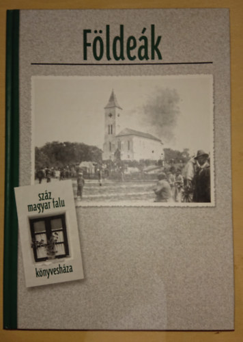 Fldek (Szz magyar falu knyveshza)