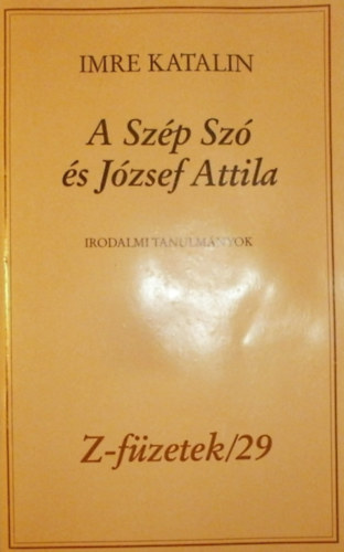 Imre Katalin - A Szp Sz s Jzsef Attila