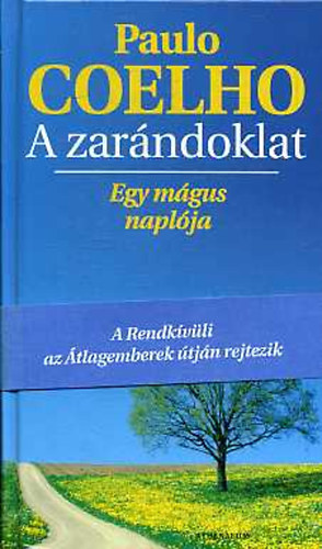 Paulo Coelho - Coelho - A zar�ndoklat