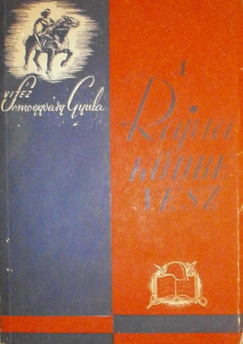 Vit�z Somogyv�ry Gyula - A Rajna k�dbe v�sz